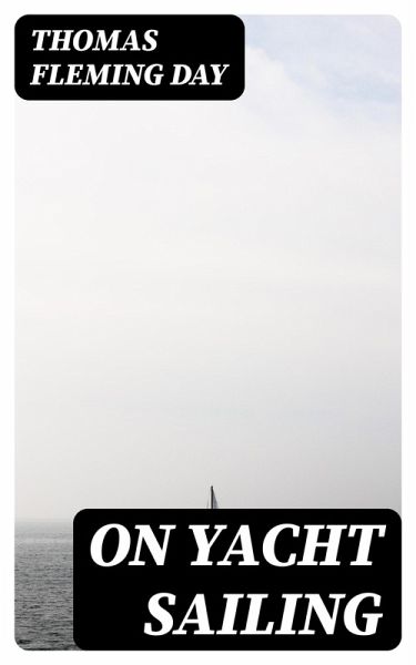On Yacht Sailing (eBook, ePUB)