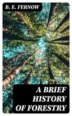 A Brief History of Forestry (eBook, ePUB)