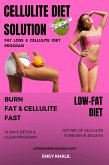 Cellulite Diet Solution (Extreme Weight Loss) (eBook, ePUB)