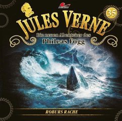 Die neuen Abenteuer des Phileas Fogg - Roburs Rache - Verne, Jules