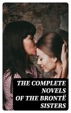 The Complete Novels of the Brontë Sisters (eBook, ePUB)