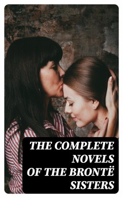 Cover The Complete Novels of the Brontë Sisters (eBook, ePUB)