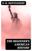 The Beginner's American History (eBook, ePUB)
