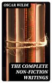 The Complete Non-Fiction Writings (eBook, ePUB)