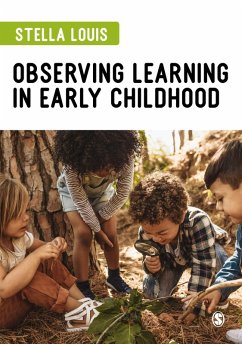 Observing Learning in Early Childhood (eBook, ePUB) - Louis, Stella