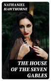 The House of the Seven Gables (eBook, ePUB)