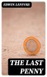 The Last Penny (eBook, ePUB) - Bild 1