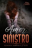 Amor Sinistro (eBook, ePUB)