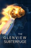 The Glenview Subterfuge (eBook, ePUB)