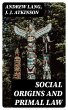 Social Origins and Primal Law (eBook,... - Bild 1