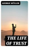 The Life of Trust (eBook, ePUB)