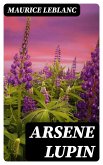 Arsene Lupin (eBook, ePUB)