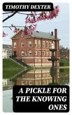 A Pickle for the Knowing Ones (eBook, ePUB)