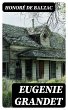 Eugenie Grandet (eBook, ePUB) - Bild 1