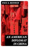 An American Diplomat in China (eBook, ePUB)