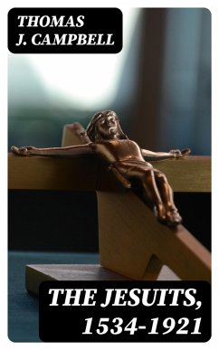 Cover The Jesuits, 1534-1921 (eBook, ePUB)