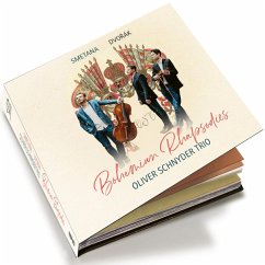 Bohemian Rhapsodies-Piano Trios - Oliver Schnyder Trio