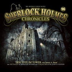 Sherlock Holmes Chronicles - Der Tote im Tower - Brett, James A.