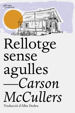 Rellotge sense agulles (eBook, ePUB) - McCullers, Carson