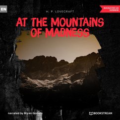 At the Mountains of Madness (MP3-Download) - Lovecraft, H. P.