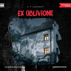 Ex Oblivione (MP3-Download) - Lovecraft, H. P.