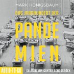 Das Jahrhundert der Pandemien (MP3-Download)