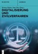 Digitalisierung und Zivilverfahren - Bild 1