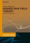 Interactions / Anders Bengtsson: Higher Spin Field Theory Volume 2
