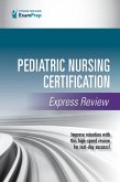 Pediatric Nursing Certification Express Review (eBook, ePUB)