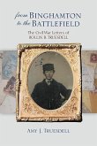 From Binghamton to the Battlefield (eBook, ePUB)