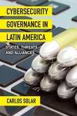 Cybersecurity Governance in Latin America (eBook, ePUB)