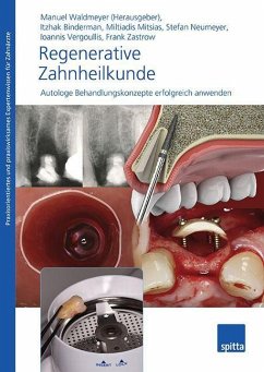 Regenerative Zahnheilkunde - Waldmeyer, Manuel