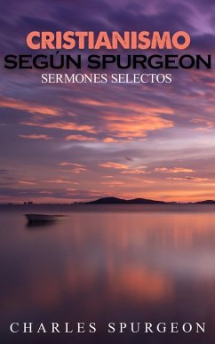 Cover Cristianismo según Spurgeon (eBook, ePUB)