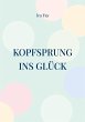 Kopfsprung ins Glück - Bild 1