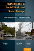 Photography in Social Work and Social Change (eBook, ePUB)