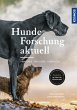 Hunde-Forschung aktuell (eBook, ePUB) - Bild 1