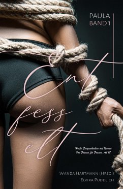 Cover Entfesselt - Paula Band 1 (eBook, ePUB)