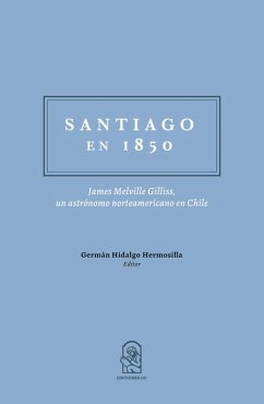 Santiago en 1850 (eBook, ePUB) - Hidalgo Hermosilla, Germán