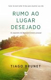 Rumo ao lugar desejado (eBook, ePUB) Rumo ao lugar desejado (eBook, ePUB)