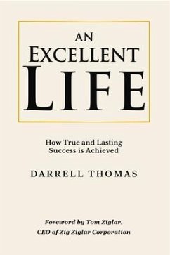 An Excellent Life (eBook, ePUB) - Thomas, Darrell