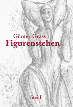 Figurenstehen - Grass, Günter