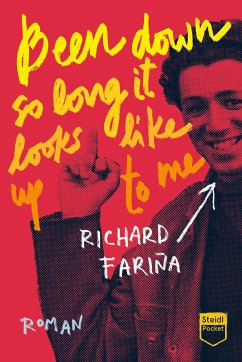 Been down so long it looks like up to me - Fariña, Richard