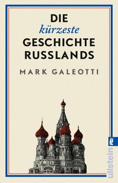 Die kürzeste Geschichte Russlands - Galeotti, Mark