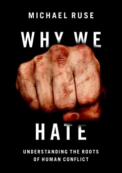 Why We Hate (eBook, ePUB) - Ruse, Michael