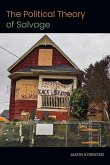 The Political Theory of Salvage (eBook, ePUB) The Political Theory of Salvage (eBook, ePUB)