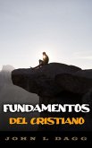 Fundamentos del cristiano (eBook, ePUB)