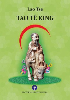 Tao Tê King (eBook, ePUB) - Tse, Lao