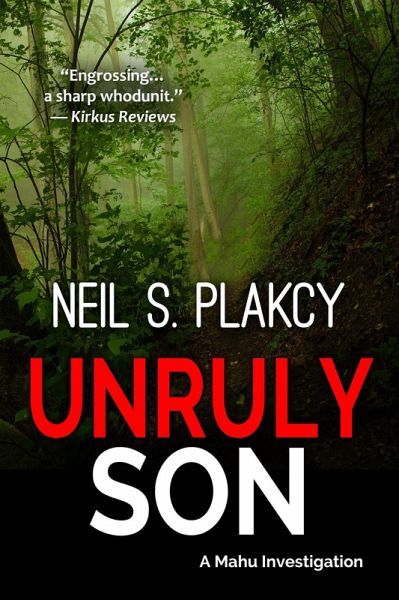 Unruly Son: A Mahu Investigation (Mahu Investigations, #12) (eBook, ePUB)