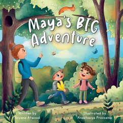 Maya's Big Adventure - Atwood, Boyana