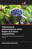 Valutazione antiossidante delle foglie di Cassia angustifolia